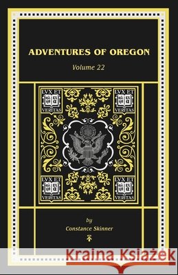Adventures of Oregon Skinner, Constance, Bagby, George 9798349456916 Tall Men Books - książka