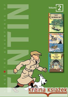 Adventures of Tintin 3 Complete Adventures in 1 Volume: Broken Ear: WITH The Black Island AND King Ottokar's Sceptre Herge 9780316359429 Little, Brown & Company - książka