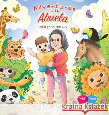 Adventures with Abuela: Let's go to the zoo! Martinez, Virginia 9781952779350 Fig Factor Media Publishing - książka