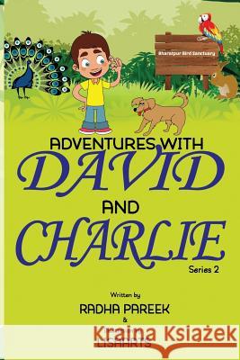 Adventures with David and Charlie 2 Radha Pareek 9781983494987 Createspace Independent Publishing Platform - książka