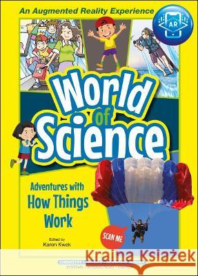 Adventures with How Things Work Karen Kwek 9789811241598 Ws Education (Child)/ Others - książka