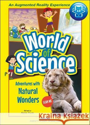 Adventures with Natural Wonders Karen Kwek 9789811241710 Ws Education (Child)/ Others - książka