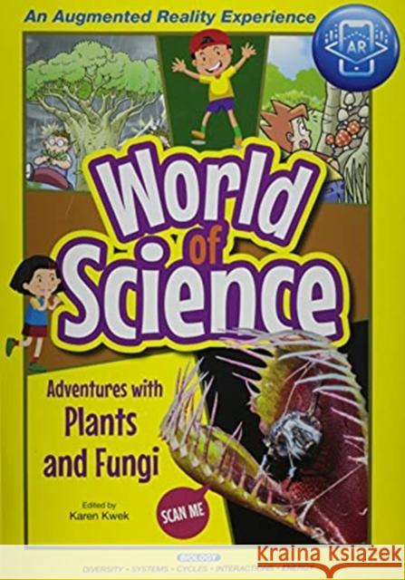 Adventures with Plants and Fungi Kwek, Karen 9789811230813 Ws Education/Children's - książka