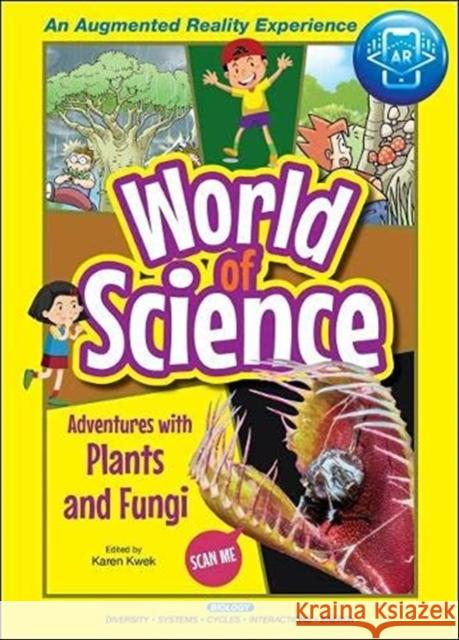 Adventures with Plants and Fungi  9789811233272 Co-Published with Ws Education (Children's) - książka