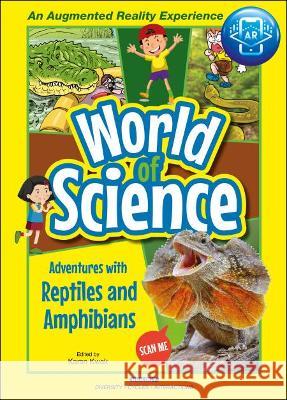 Adventures with Reptiles and Amphibians Karen Kwek 9789811241659 Ws Education (Child)/ Others - książka