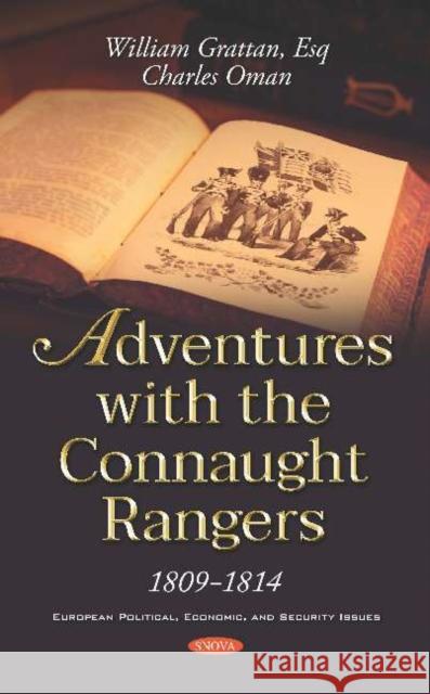 Adventures with the Connaught Rangers 1809-1814 William Grattan 9781536148763 Nova Science Publishers Inc (ML) - książka