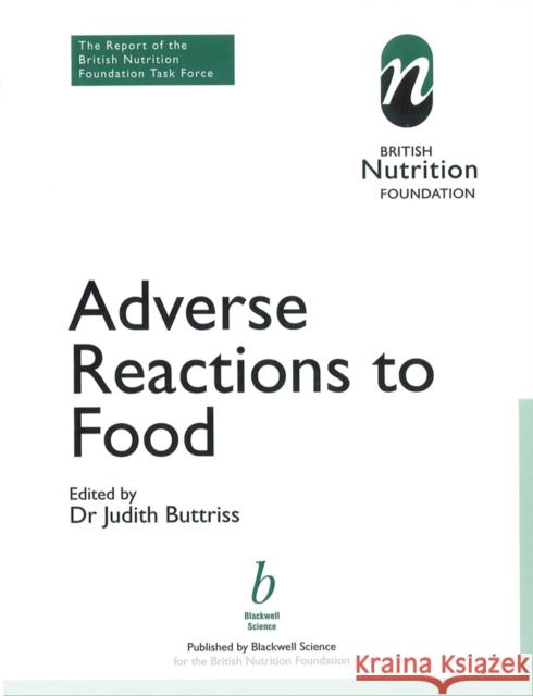 Adverse Reactions to Food Buttriss, Judy 9780632055470 Iowa State Press - książka