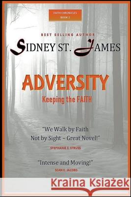 Adversity - Keeping the Faith Sidney S 9781393167419 Beebop Publishing Group - książka