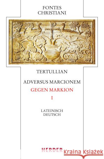 Adversus Marcionem - Gegen Markion I Tertullian 9783451328961 Herder, Freiburg - książka