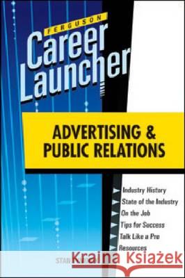 ADVERTISING AND PUBLIC RELATIONS Stan Tymorek 9780816079612 Ferguson Publishing Company - książka