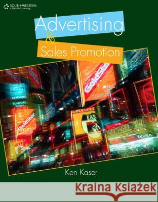 Advertising and Sales Promotion Ken Kaser 9781111573232  - książka