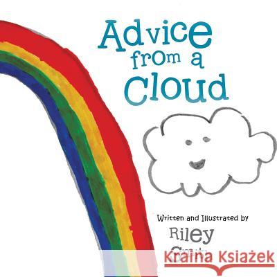 Advice from a Cloud Riley Smith 9781504968423 Authorhouse - książka