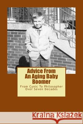 Advice From An Aging Baby Boomer Fredrick, Don 9781725741157 Createspace Independent Publishing Platform - książka