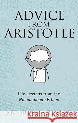 Advice from Aristotle Andrew Younan 9781666792447 Cascade Books - książka