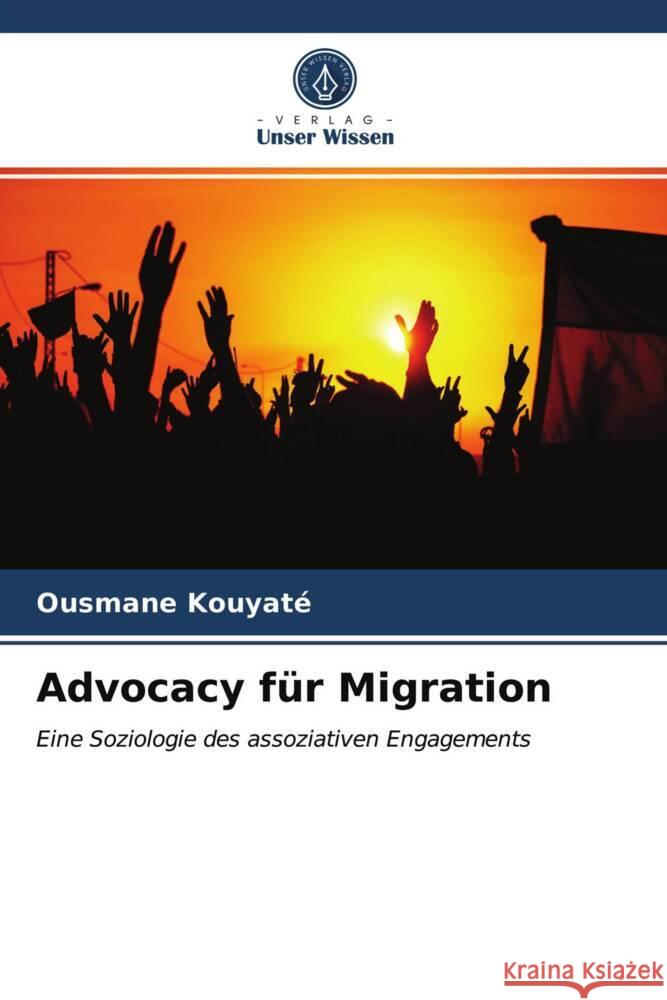 Advocacy für Migration Kouyaté, Ousmane 9786203724110 Verlag Unser Wissen - książka