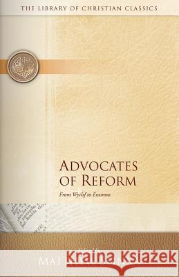 Advocates of Reform Spinka, Matthew 9780664230791 Westminster John Knox Press - książka
