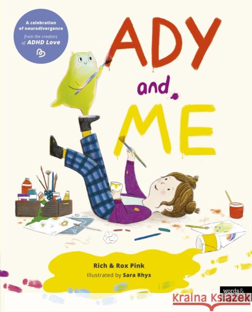 Ady and Me: The Sunday Times Bestseller Rox Pink 9780711293045 Quarto Publishing PLC - książka
