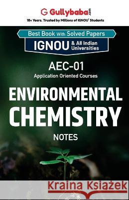 AEC-01 Environmental Chemistry Gullybaba Com Panel 9789383921539 Gullybaba Publishing House Pvt Ltd - książka