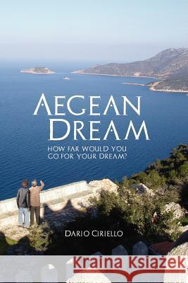Aegean Dream Dario Ciriello 9780983731306 Panverse Publishing - książka