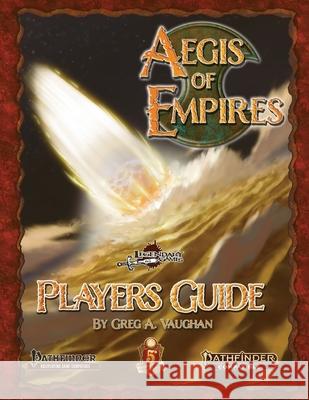Aegis of Empires Player's Guide Greg A. Vaughan 9781694215123 Independently Published - książka