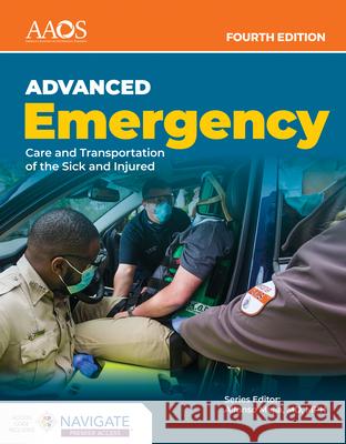 Aemt: Advanced Emergency Care and Transportation of the Sick and Injured Premier Package American Academy of Orthopaedic Surgeons 9781284228120 Jones & Bartlett Publishers - książka