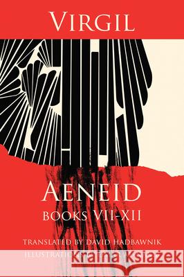 Aeneid, Books VII-XII Virgil                                   David Hadbawnik Omar Al-Nakib 9781848617803 Shearsman Books - książka