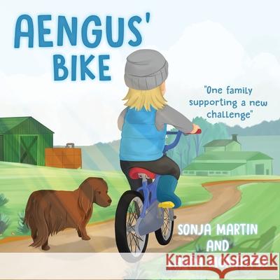 Aengus' Bike Sonja Martin Laura McMaster 9780228844754 Tellwell Talent - książka