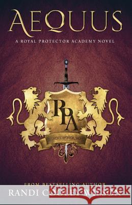 Aequus: A Royal Protector Academy Novel Randi Cooley Wilson 9781793055101 Independently Published - książka