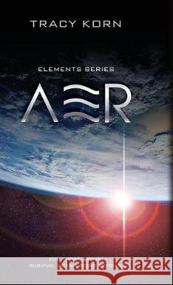 Aer Tracy Korn 9780997490671 Animus Ferrum Publishing - książka