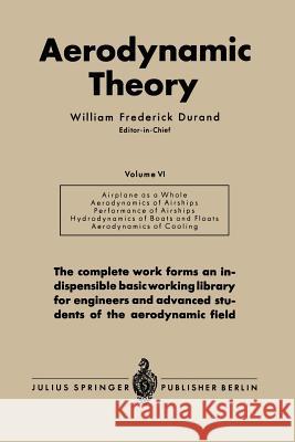 Aerodynamic Theory: A General Review of Progress Under a Grant of the Guggenheim Fund for the Promotion of Aeronautics Durand, William Frederick 9783642896279 Springer - książka