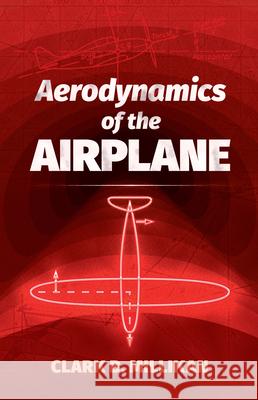 Aerodynamics of the Airplane Clark B. Millikan 9780486823706 Dover Publications Inc. - książka