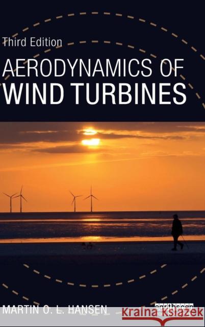 Aerodynamics of Wind Turbines Martin O. L. Hansen 9781138775077 Routledge - książka