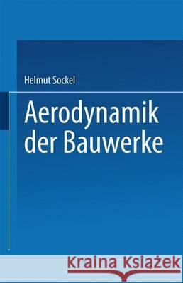 Aerodynamik Der Bauwerke Helmut, Sockel 9783528088453 Vieweg+teubner Verlag - książka