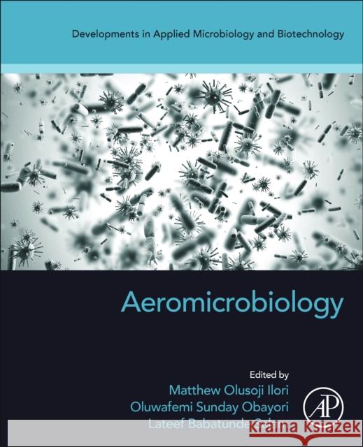Aeromicrobiology  9780323961226 Elsevier Science & Technology - książka