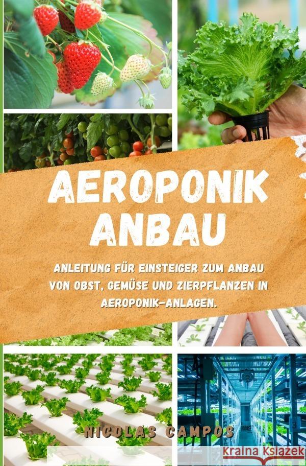 Aeroponik  Anbau Campos, Nicolas 9783757506094 epubli - książka
