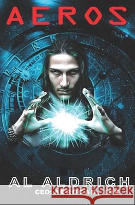 Aeros: King Al Aldrich, Al 9798601289399 Independently published - książka