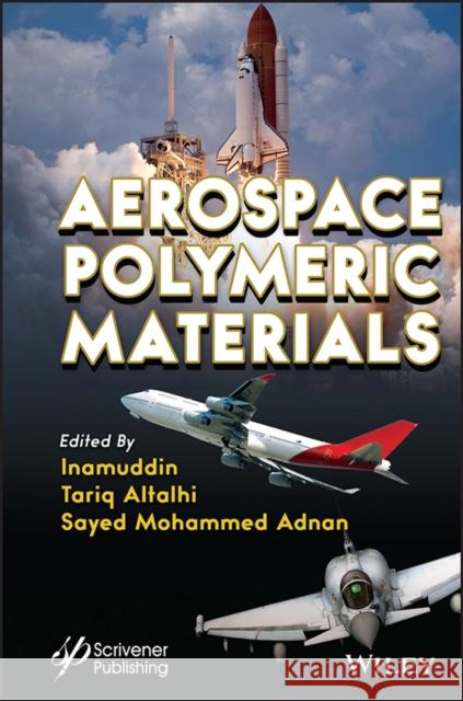 Aerospace Polymeric Materials Inamuddin 9781119904892 WILEY - książka