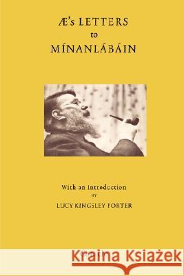 AE's Letters to Minanlabain George William Russell Ae 9781597313063 Coracle Press - książka