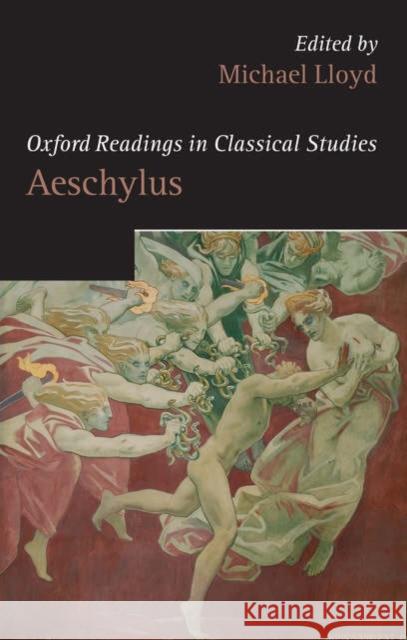 Aeschylus Lloyd, Michael 9780199265244 Oxford University Press, USA - książka