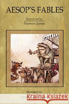 Aesop's Fables Vernon Jones Arthur Rackham 9780978891442 Kahley House Publishing - książka