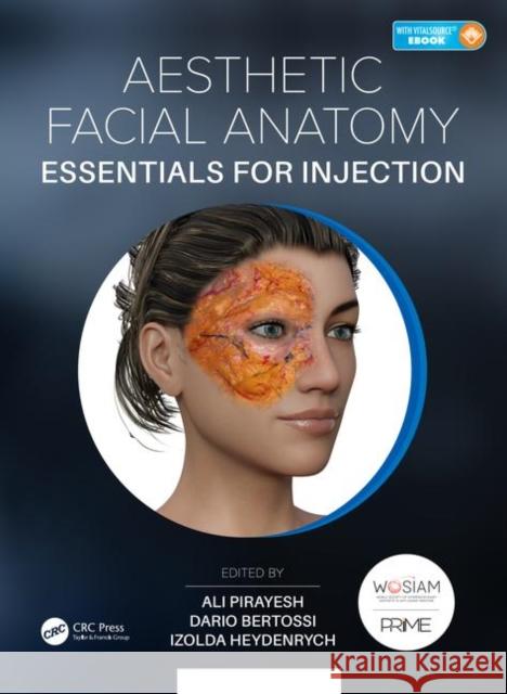 Aesthetic Facial Anatomy Essentials for Injections Ali Pirayesh Dario Bertossi Colin M. Morrison 9781138505728 CRC Press - książka