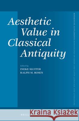 Aesthetic Value in Classical Antiquity  9789004231672 Brill Academic Publishers - książka