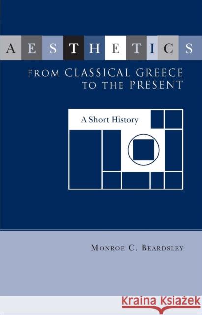 Aesthetics from Classical Greece to the Present Monroe Beardsley 9780817366230  - książka