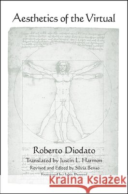 Aesthetics of the Virtual Roberto Diodato Silvia Benso Justin L. Harmon 9781438444369 State University of New York Press - książka