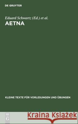 Aetna Eduard Schwartz, Publius Vergilius Maro 9783110997439 De Gruyter - książka