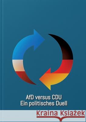 AfD vs. CDU Zilliken, Helmut 9783384746306 tredition - książka