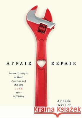 Affair Repair Amanda Deverich 9798992071535 AED Ventures LLC - książka
