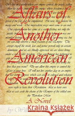 Affairs of Another American Revolution William Clark Gayton 9781478707868 Outskirts Press - książka