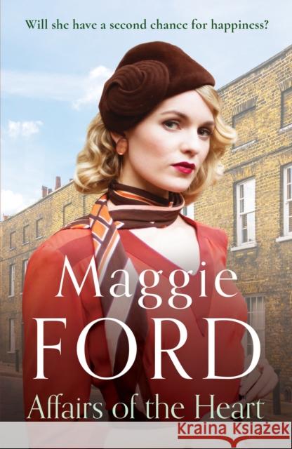 Affairs of the Heart: An enthralling historical saga of love and heartache Maggie Ford 9781800328020 Canelo - książka