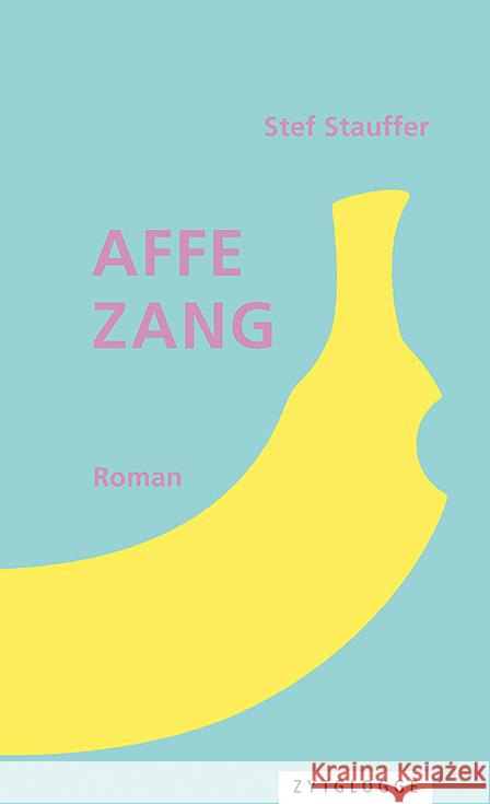 Affezang Stauffer, Stef 9783729651470 Zytglogge-Verlag - książka